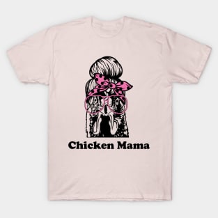 Chicken Mama T-Shirt